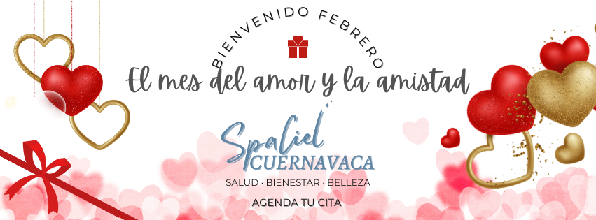 Promoción SpaCiel Cuernavaca mes del amor y la amistad